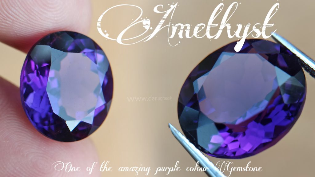 Natural Amethyst - One of the best healing gemstone in the planet - Danu Group Gemstones