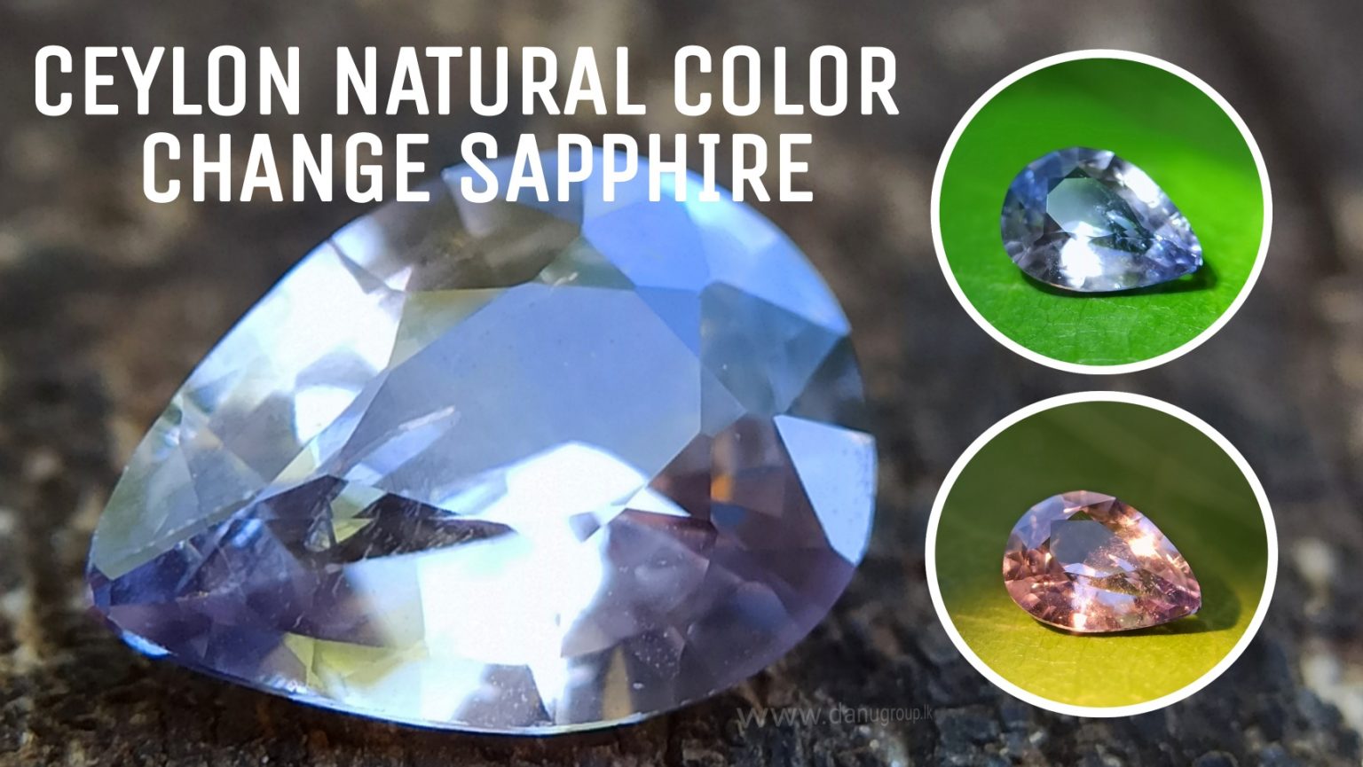 Ceylon Natural Color Change Sapphire Danu Group Gemstones