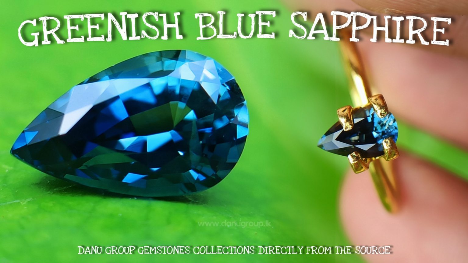 Bluish-green Sapphire best grade pear drop shape gem from Danu Group - danugroup.lk