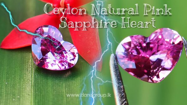 Ceylon Natural Pink Sapphire Heart Danu group