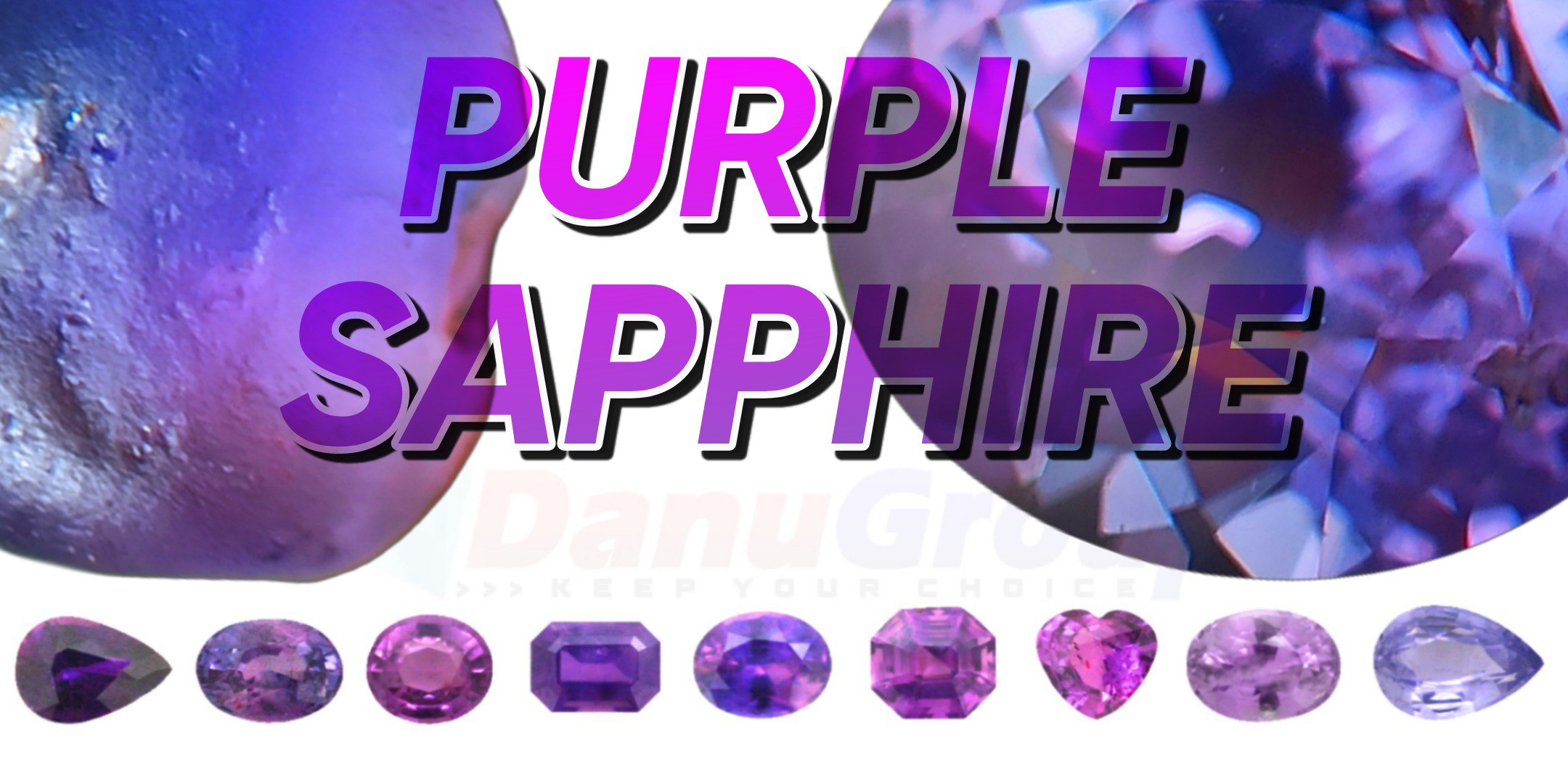 Purple Sapphire – Calm colour in Corundum family