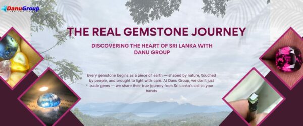 The Real Gemstone Journey — Discovering the Heart of Sri Lanka with Danu Group